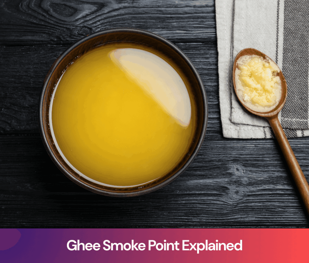 Ghee Smoke Point Explained: Why It Matters for Healthy Cooking