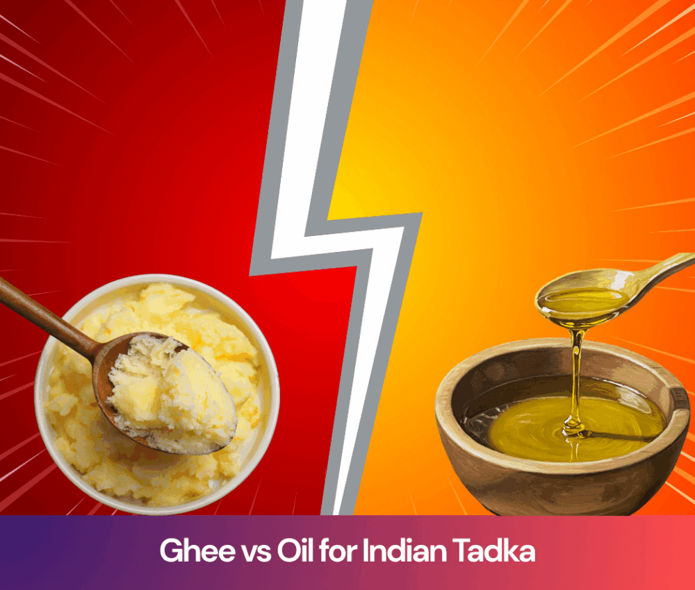 Ghee vs Oil for Indian Tadka: What Really Belongs in Your Pan