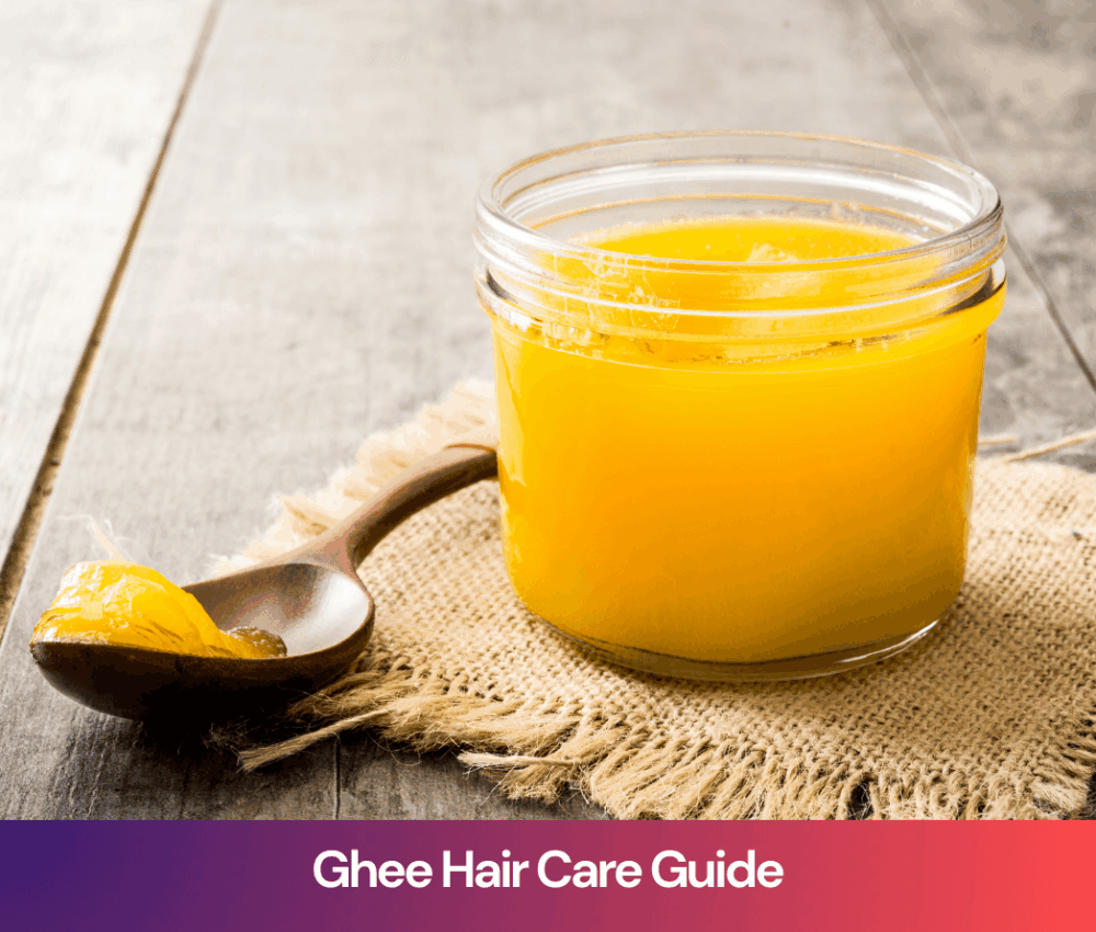 Ghee Hair Care Guide: How to Apply Ghee on Hair Safely and Effectively