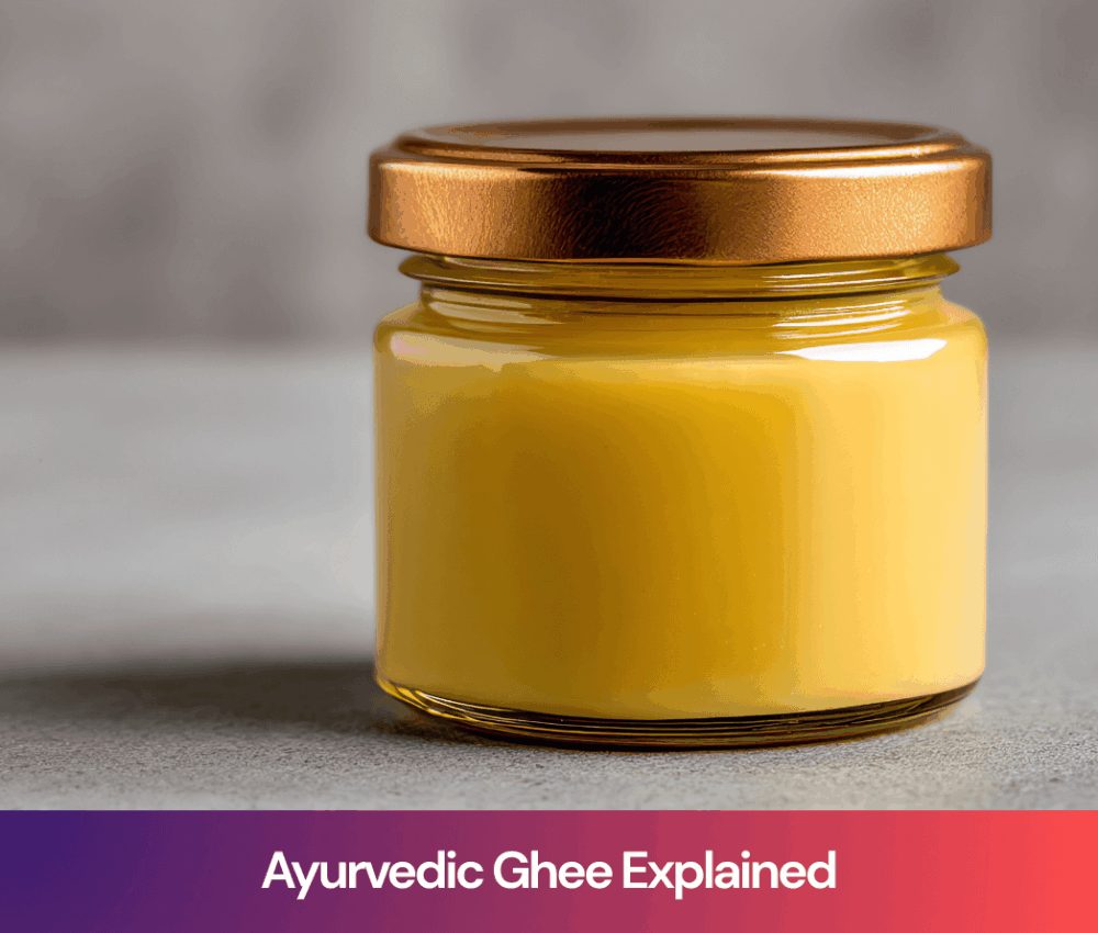 Ayurvedic Ghee Explained: The Basics of Ayurvedic Cooking With Ghee